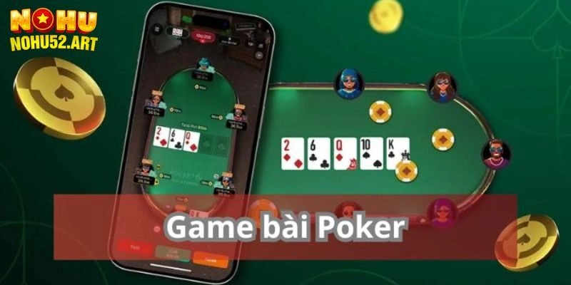 Đôi nét về Poker
